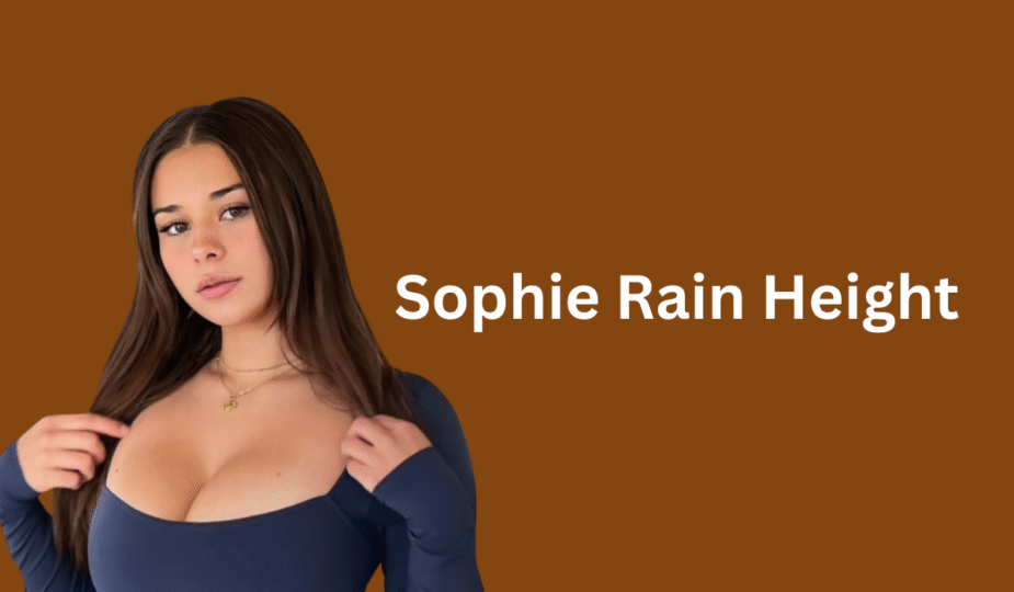 Sophie Rain Height