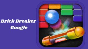 brick breaker google